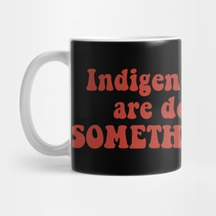 Something Else Mug